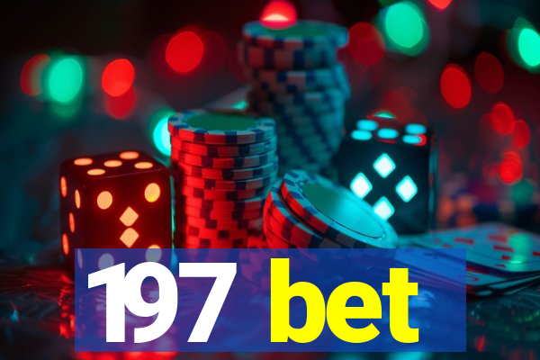 197 bet